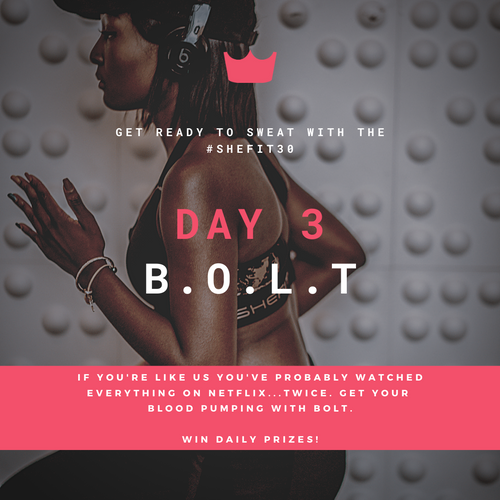 DAY 3 B.O.L.T