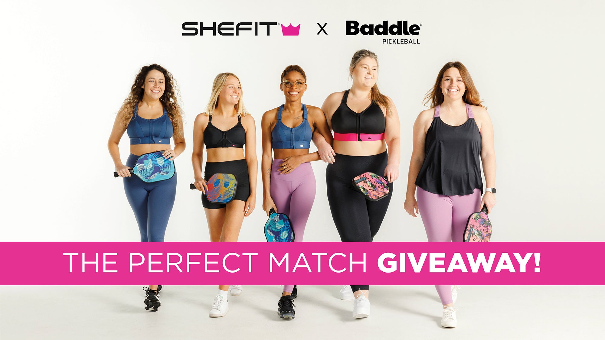 The Perfect Match Giveaway” SHEFIT x Baddle
